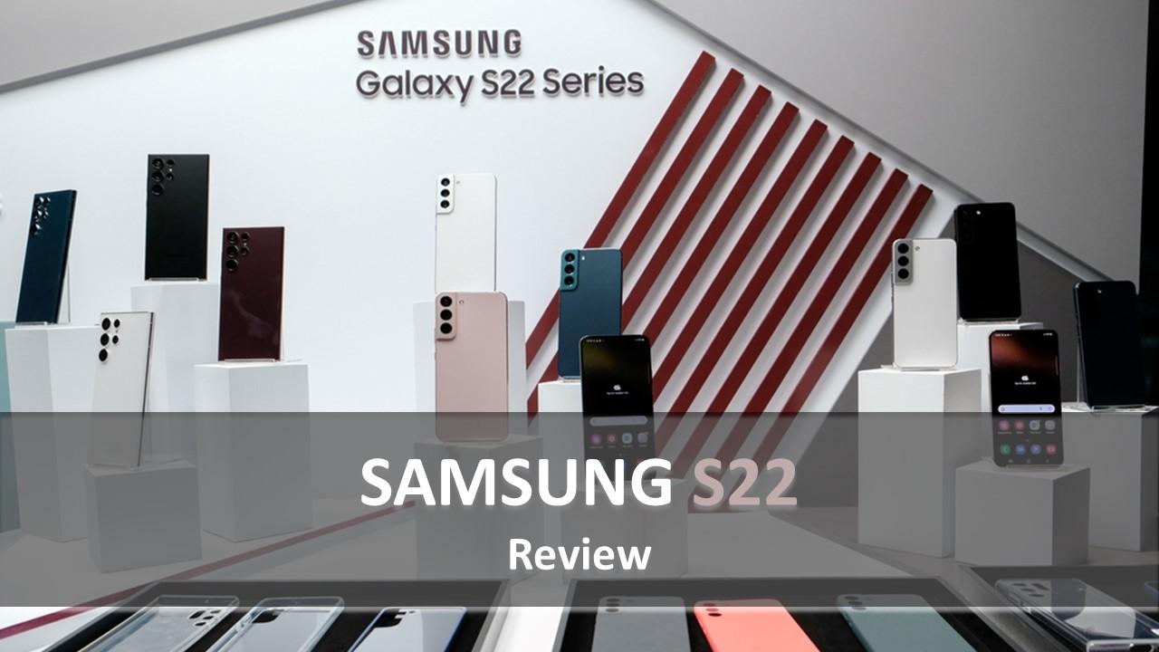 Samsung Galaxy S22 – Review