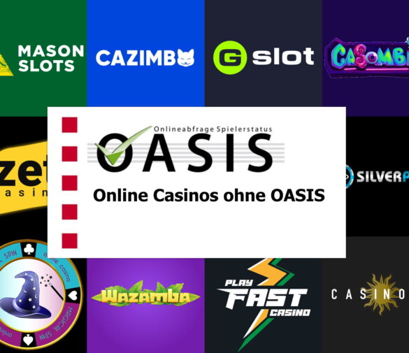 Online Casinos ohne OASIS